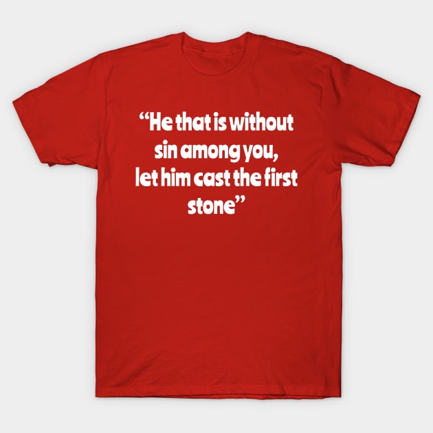 First stone T-Shirt by firstspacechimp